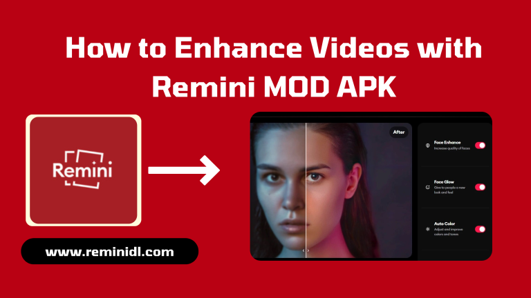 How to Enhance Videos with Remini MOD APK